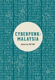 Cyberpunk: Malaysia (Zen Cho)