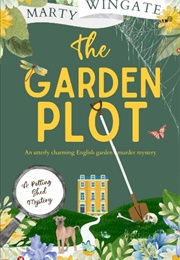 The Garden Plot (Mary Wingate)