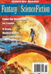 The Magazine of Fantasy &amp; Science Fiction March/April 2020 (Sheree Renee Thomas)