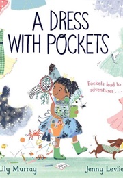 A Dress With Pockets (Lily Murray)