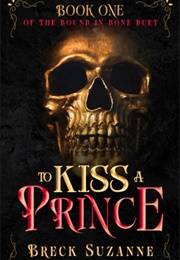 To Kiss a Prince (Breck Suzanne)