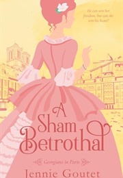 A Sham Betrothal (Jennie Goutet)