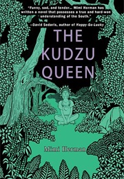 The Kudzu Queen (Mimi Herman)