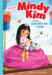 Mindy Kim and the Lunar New Year Parade (Lyla Lee)