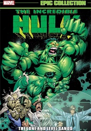 Incredible Hulk Epic Collection - The Lone and Level Sands (Peter David)