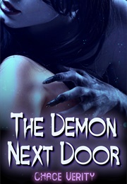 The Demon Next Door (Chace Verity)