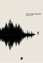 Only Sound Remains (Hossein Asgari)