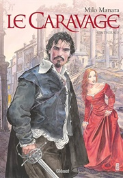 Le Caravage (Milo Manara)