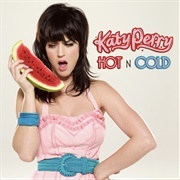 Hot N Cold - Katy Perry