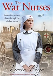 The War Nurses (Lizzie Page)