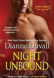 Night Unbound (Dianne Duvall)