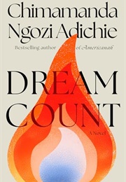 Dream Count (Chimamanda Ngozi Adichie)