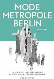 Mode Metropole Berlin (Uwe Westphal)