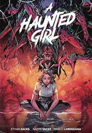 A Haunted Girl (Ethan Sacks)