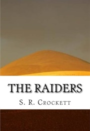 The Raiders (S. R. Crockett)