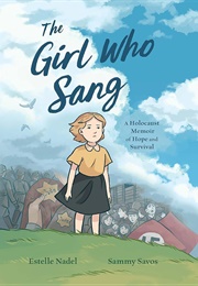 The Girl Who Sang (Estelle Nadel)