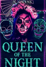 Queen of the Night (N. Owens)