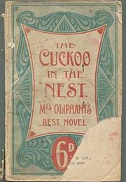 Cuckoo in the Nest (Margaret Oliphant)