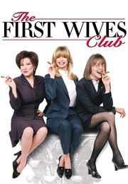 The First Wives Club (1996)