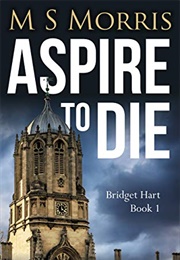 Aspire to Die (MS Morris)