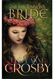 The MacKinnon&#39;s Bride (Crosby, Tanya Anne)