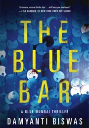 The Blue Bar (Damyanti Biswas)