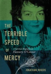 The Terrible Speed of Mercy (Jonathan Rogers)