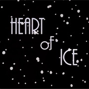 S1.E3: Heart of Ice