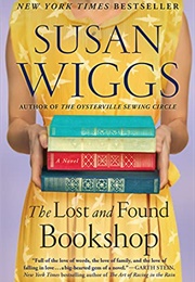 The Lost and Found Bookshop: A Novel (Wiggs, Susan)