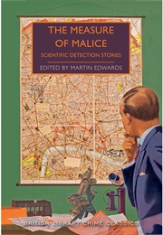 The Measure of Malice (Ed. Martin Edwards)