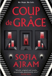 Coup De Grâce (Sofia Ajram)