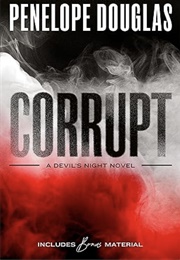 Corrupt (Penelope Douglas)