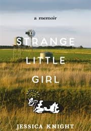 Strange Little Girl (Jessica Knight)