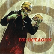 Real Raw - Dr. Octagon