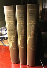 Essays on His Times (3 Volumes) (Samuel Taylor Coleridge)