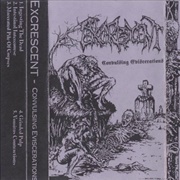 Excrescent - Convulsing Eviscerations