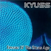 Kyuss / Queens of the Stone Age - Kyuss / Queens of the Stone Age