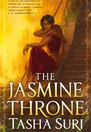 The Jasmine Throne (Tasha Suri)