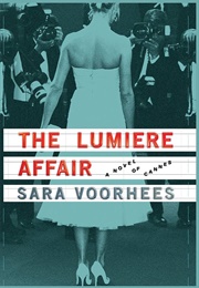 The Lumiere Affair (Sara Vorhees)