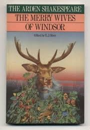 The Merry Wives of Windsor (William Shakespeare (Arden Shakespeare))