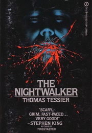 The Nightwalker (Thomas Tessier)