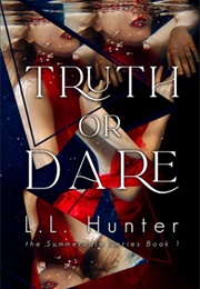 Truth or Dare (L.L Hunter)