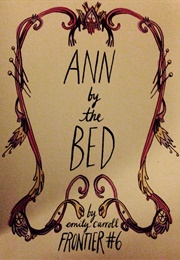 Ann by the Bed (Emily Carroll)