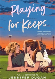 Playing for Keeps (Jennifer Dugan)