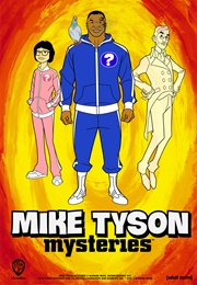 Mike Tyson Mysteries (2014)