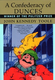 A Confederacy of Dunces (John Kennedy Toole)