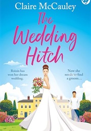 The Wedding Hitch (Claire McCauley)