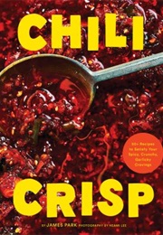 Chili Crisp (James Park)