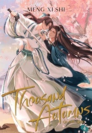 Thousand Autumns: Qian Qiu (Novel) #4 (Meng Xi Shi)