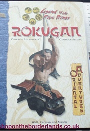 Rokugan (R Wulf, S Carman &amp; S Mason)